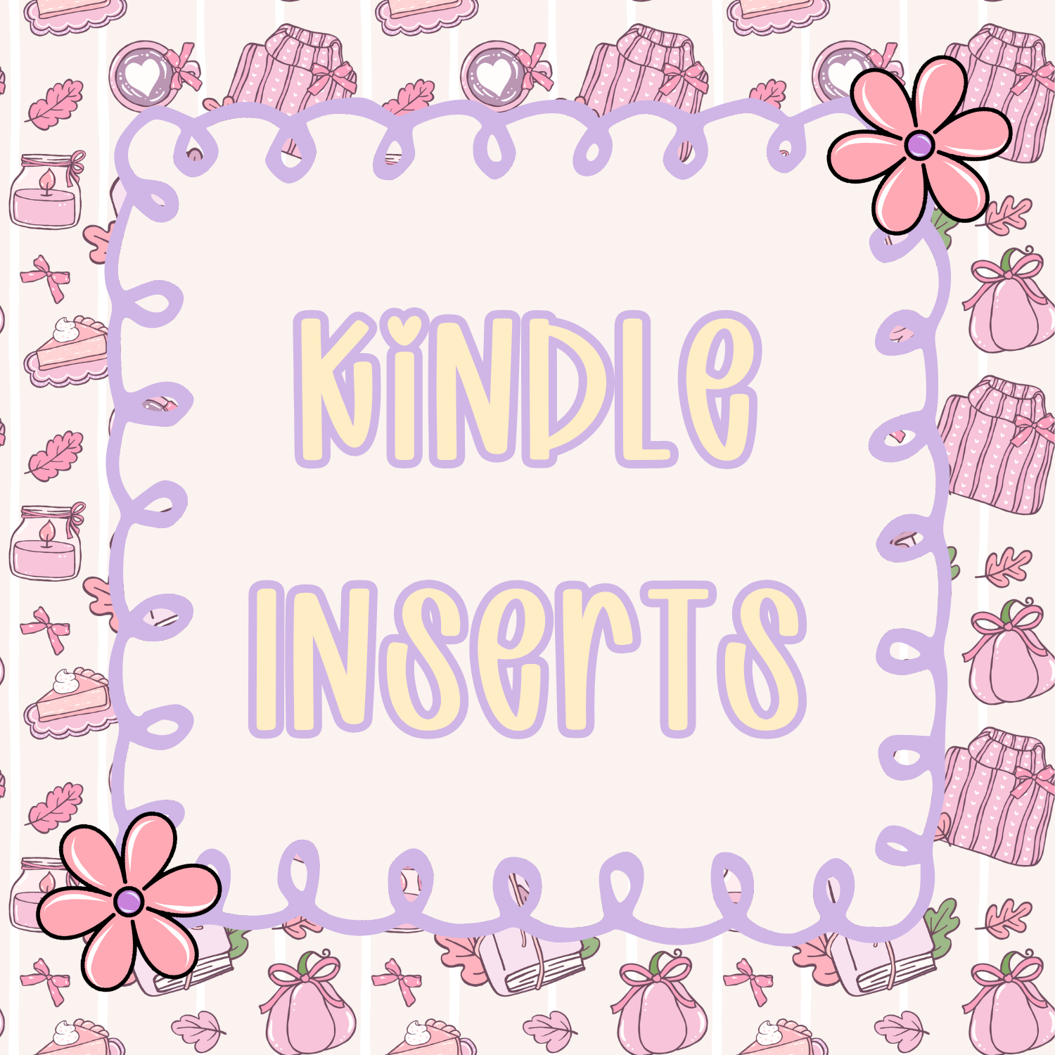 Kindle Inserts
